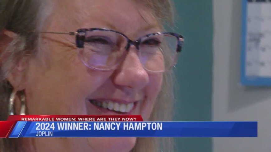 Remarkable Women: Where are they now? 2024 Winner: Nancy Hampton