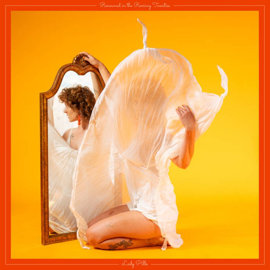 Resonating through generations: Lady Pills releases new concept album, ‘Renowned in the Roaring Twenties’
