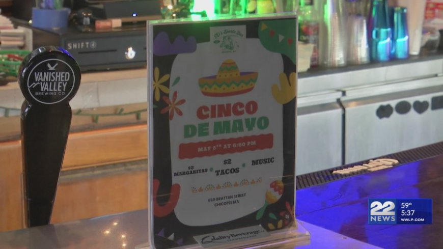 How this Chicopee bar is celebrating Cinco de Mayo