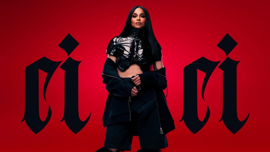 Ciara reinforces her passion for music with ‘CiCi.’ The album is her first since 2019